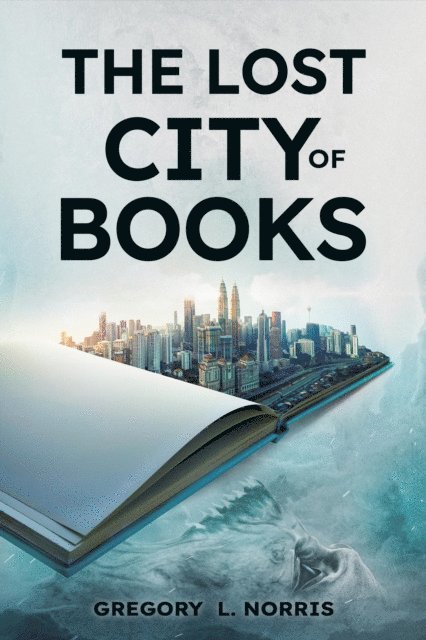 Gregory L Norris - Lost City of Book, E-bok