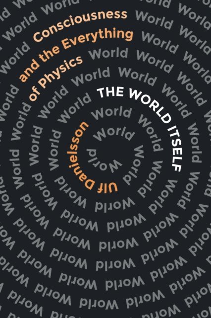 Ulf Danielsson - World Itself, E-bok