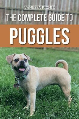 Vanessa Richie - Complete Guide to Puggles, Häftad