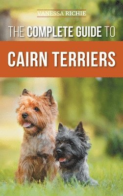 Vanessa Richie - Complete Guide to Cairn Terriers, Inbunden
