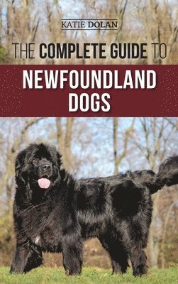 Katie Dolan - Complete Guide to Newfoundland Dogs, Inbunden. Tillgänglighet: Lägg i varukorg