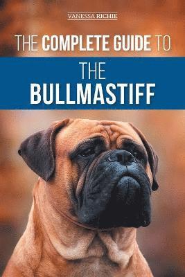 Vanessa Richie - Complete Guide to the Bullmastiff, Häftad
