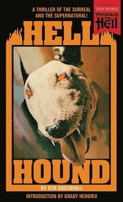 Ken Greenhall - Hell Hound (Paperbacks from Hell), Häftad