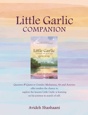 Avideh Shashaani - Little Garlic Companion, Häftad. Tillgänglighet: Lägg i varukorg