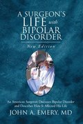 A Surgeon's Life with Bipolar Disorder