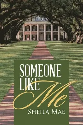 Sheila Mae - Someone Like Me, Häftad. Tillgänglighet: Lägg i varukorg