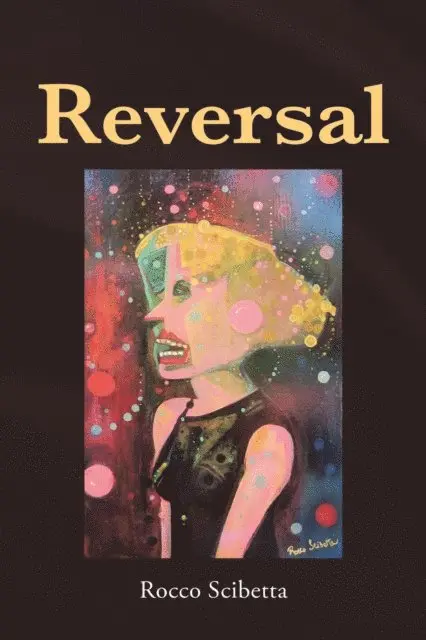 Rocco Scibetta - Reversal, E-bok. Tillgänglighet: Lägg i varukorg
