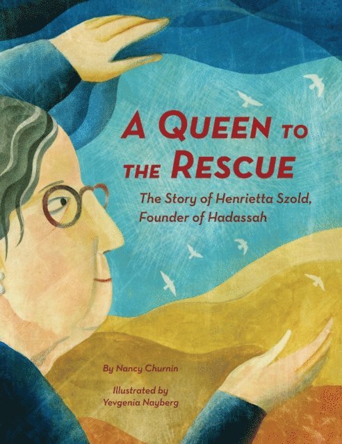 Nancy Churnin - Queen to the Rescue, E-bok