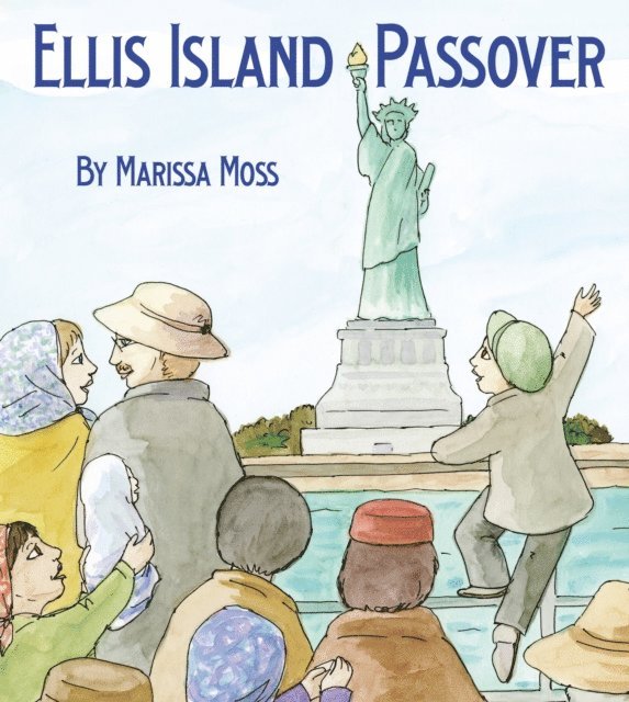 Marissa Moss - Ellis Island Passover, E-bok