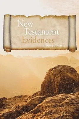 Wallace Wartick - Evidence for the New Testament, Häftad. Tillgänglighet: Lägg i varukorg