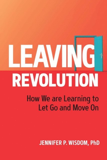 Jennifer Wisdom - Leaving Revolution, E-bok