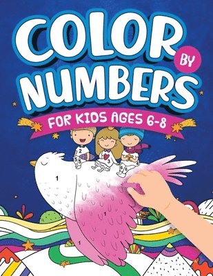 Scarlett Evans - Color By Numbers For Kids Ages 6-8, Häftad. Tillgänglighet: Lägg i varukorg