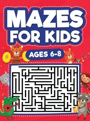 Scarlett Evans - Mazes For Kids Ages 6-8, Inbunden. Tillgänglighet: Lägg i varukorg