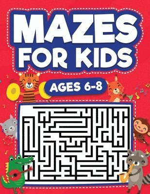 Scarlett Evans - Mazes For Kids Ages 6-8, Häftad. Tillgänglighet: Lägg i varukorg