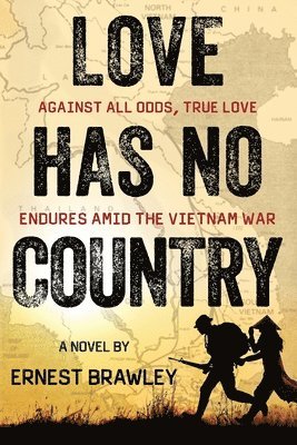 Ernest Brawley - Love Has No Country, Häftad