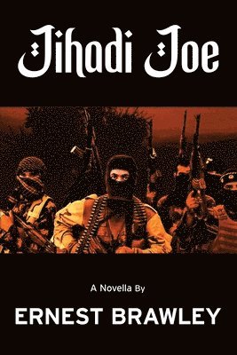 Ernest Brawley - Jihadi Joe, Häftad