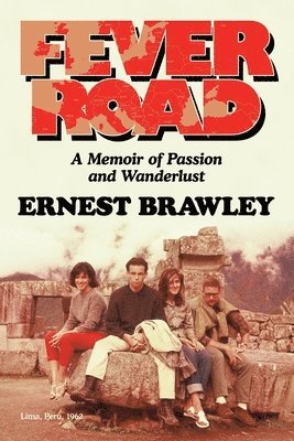 Ernest Brawley - Fever Road, Häftad