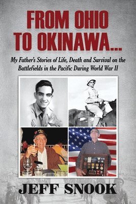 Jeff Snook - From Ohio to Okinawa, Häftad