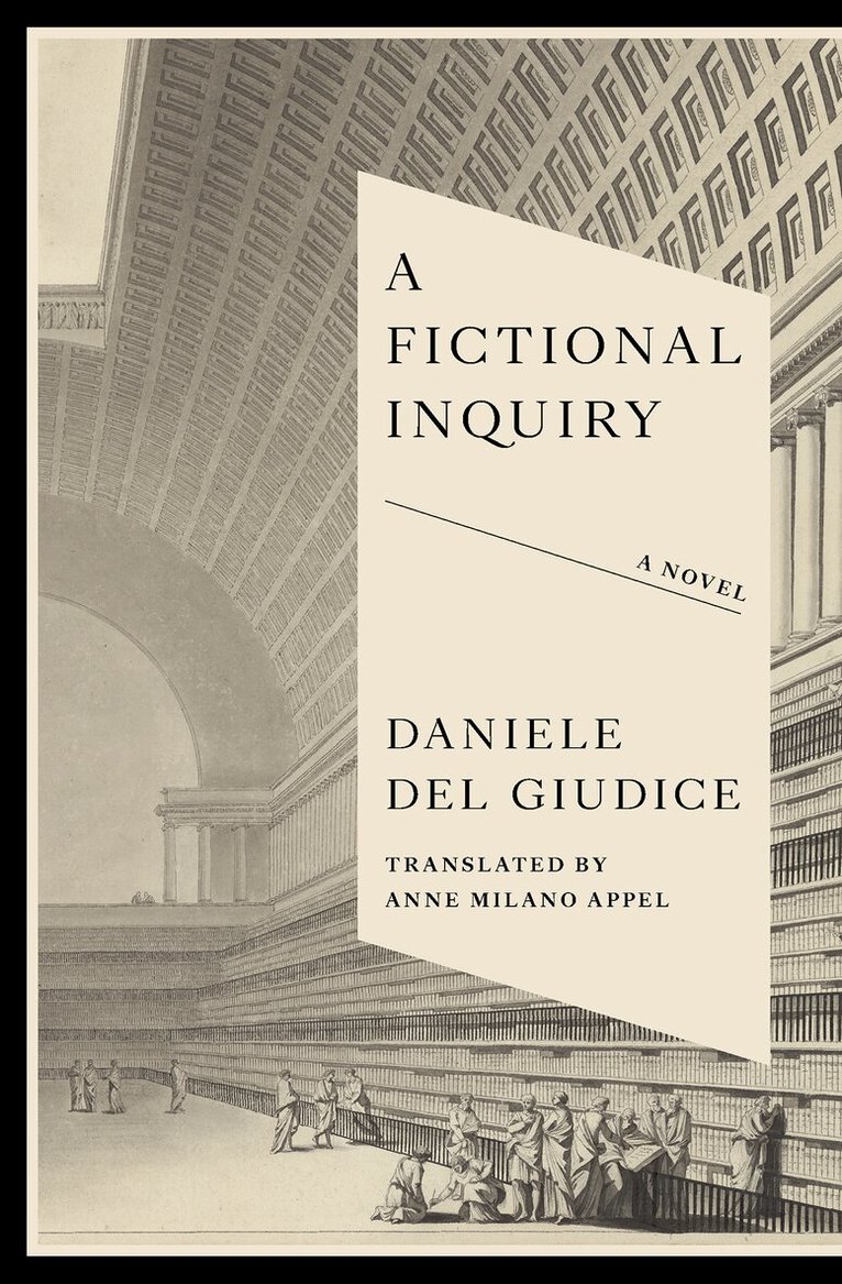Daniele Del Giudice - Fictional Inquiry, Häftad