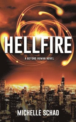 Michelle Schad - Hellfire, Häftad
