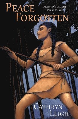 Cathryn Leigh - Peace Forgotten, Häftad