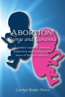 Carolyn Booker-Pierce - Abortion!, Häftad. Tillgänglighet: Lägg i varukorg