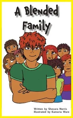Shecara Norris - Blended Family, Häftad. Tillgänglighet: Lägg i varukorg