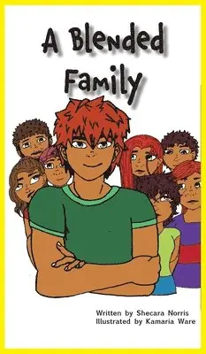 Shecara Norris - Blended Family, Inbunden. Tillgänglighet: Lägg i varukorg