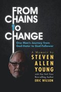 From Chains to Change