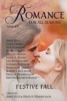 Annie Reed, David H Hendrickson, Lisa Silverthorne - Romance for All Seasons, Häftad