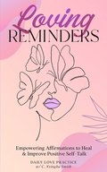 Loving Reminders