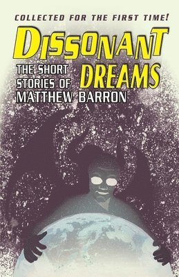 Matthew Barron - Dissonant Dreams, Häftad