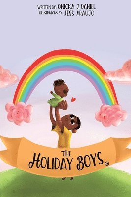 Onicka Daniel - Holiday Boys(R), Häftad