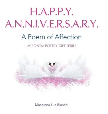 Macarena Luz Bianchi - Happy Anniversary, Inbunden. Tillgänglighet: Lägg i varukorg