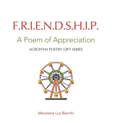 Macarena Luz Bianchi - Friendship, Inbunden. Tillgänglighet: Lägg i varukorg