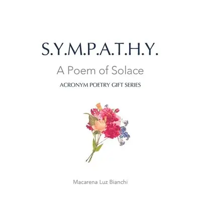 Macarena Luz Bianchi - Sympathy, Häftad. Tillgänglighet: Lägg i varukorg
