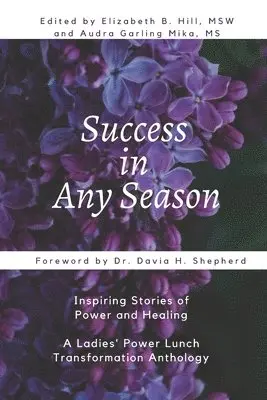 Audra Garling Mika, Davia Shepherd - Success in Any Season, Häftad. Tillgänglighet: Lägg i varukorg