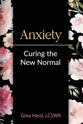 Gina Herd - Anxiety, Häftad. Tillgänglighet: Lägg i varukorg