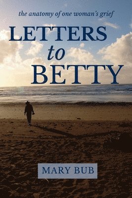 Mary Bub - Letters to Betty, Häftad
