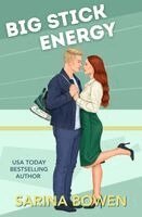 Sarina Bowen - Big Stick Energy, Häftad