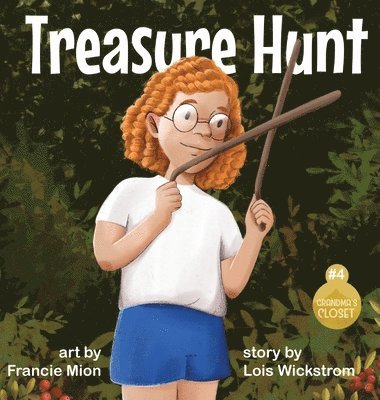 Lois Wickstrom - Treasure Hunt, Inbunden