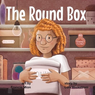 Lois Wickstrom - Round Box, Häftad