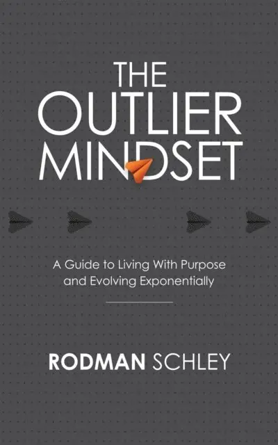 Rodman Schley - Outlier Mindset, E-bok. Tillgänglighet: Lägg i varukorg