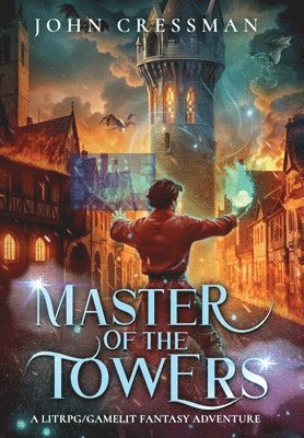 John Cressman - Master of the Towers, Inbunden