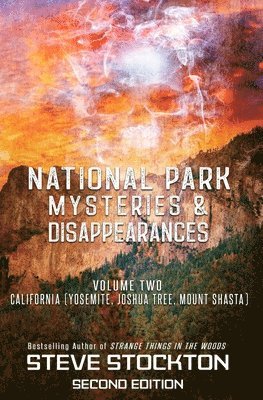 Steve Stockton - National Park Mysteries & Disappearances, Häftad. Tillgänglighet: Lägg i varukorg