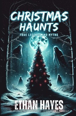 Ethan Hayes - Christmas Haunts, Häftad. Tillgänglighet: Lägg i varukorg