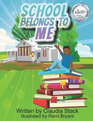 Claudia Stack - School Belongs To Me, Häftad
