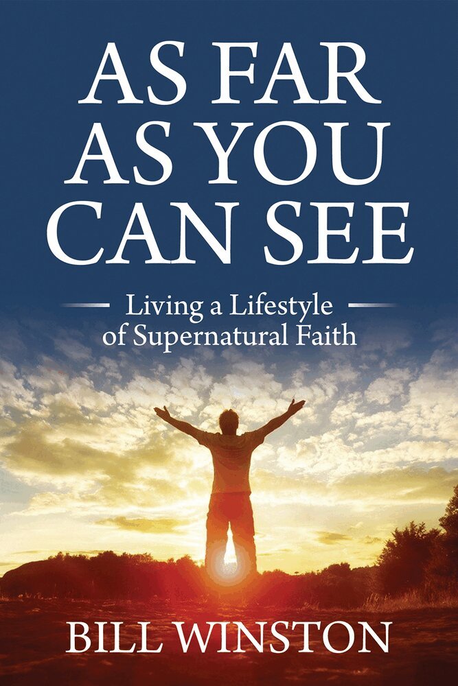 Bill Winston - As Far As You Can See, Häftad