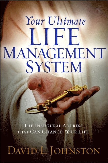 David L Johnston - Your Ultimate Life Management System, E-bok