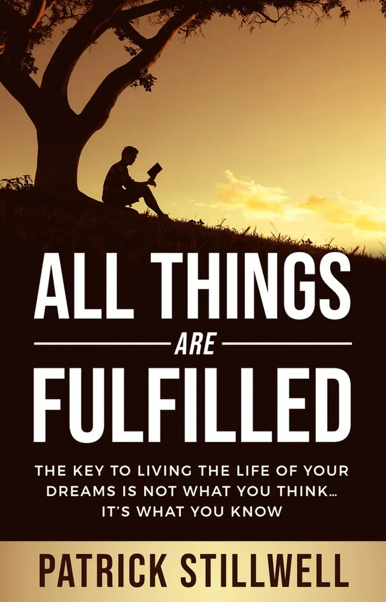 Patrick Stillwell - All Things Are Fulfilled, Häftad. Tillgänglighet: Lägg i varukorg